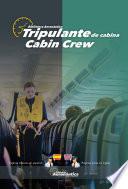 Tripulante de cabina. Cabin crew