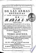 Triunfos de las armas catolicas por intercession de Maria S.N.