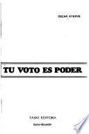 Tu voto es poder