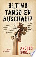 Último tango en Auschwitz