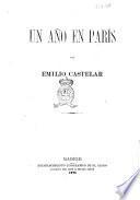 Un año en París por Emilio Castelar