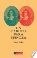Un Baruch para Spinoza