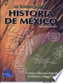 Un Bosquejo de la Historia en Mexico