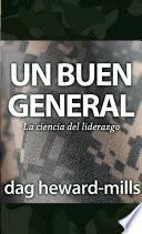 Un Buen General