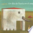 Un día de lluvia en el zoo