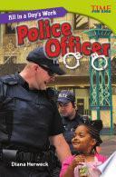Un día de trabajo: Oficial de policía (All in a Day's Work: Police Officer) 6-Pack