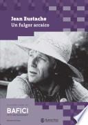 Un Fulgor Arcaico
