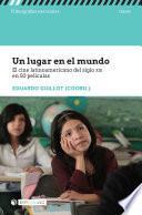 Un lugar en el mundo. El cine latinoamericano del siglo XXI en 50 películas