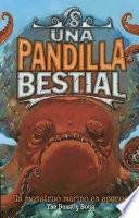 Un monstruo marino en apuros (Serie Una pandilla bestial 2)
