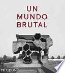 Un Mundo Brutal (This Brutal World) (Spanish Edition)