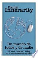 Un mundo de todos y de nadie