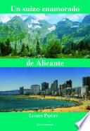 Un suizo enamorado de Alicante