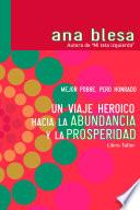 Un viaje heroico hacia la abundancia y la prosperidad
