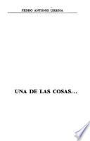 Una de las cosas