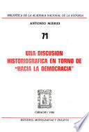 Una discusión historiográfica en torno de Hacia la democracia