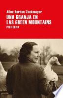 Una Granja En Las Green Mountains