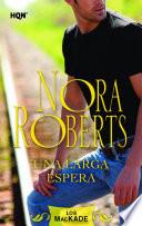 Una larga espera