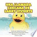 Una llamada Cercana de Larry Viviente
