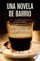 Una novela de barrio