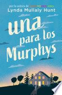 Una para los Murphys