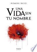 Una vida sin tu nombre