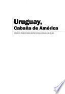 Uruguay, cabaña de América