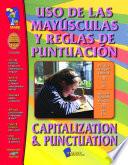 USO DE LAS MAYUSCULAS Y REGLAS PUNCTUATION/CAP. & PUN. SPANISH/ENGLISH GR. 1-3