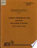 V Simposio Latinoamericano Sobre Caficultura San Salvador El Salvador 20-22 Octubre de 1982