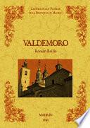 Valdemoro. Biblioteca de la provincia de Madrid: cronica de sus pueblos