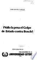 Valió la pena el golpe de estado contra Bosch?