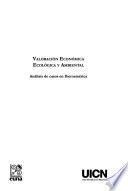 Valoración económica, ecológica y ambiental