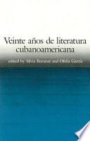 Veinte años de literatura cubanoamericana