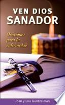 Ven Dios Sanador