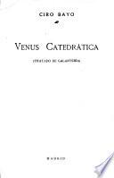 Venus catedrática
