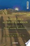 Viaje de Jesus al pais de los magos