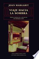 Viaje hacia la sombra