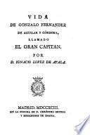 Vida de Gonzalo Fernández de Aguilar y Córdoba, llamado el Gran Capitán