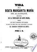 Vida de la beata Margarita María de Alacoque