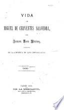 Vida de Miguel de Cervántes Saavedra