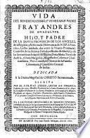 Vida del ... padre Fray Andres de Guadalupe ... Va a lo ultimo desta obra el sermon funebre, intitulado Examplar Religioso, que predicó en el funeral del V. P. ... B. Garcia de Escañuela ... Obispo de la Nueva Vizcaya en la Nueva España