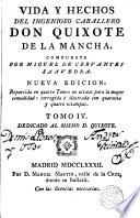 Vida y hechos del ingenioso caballero don Quixote de la Mancha