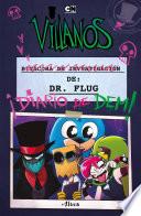 Villanos: Bitacora de investigación del Dr. Flug