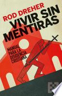 Vivir sin mentiras