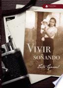 Vivir soñando (epub)