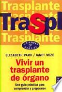 Vivir un Trasplante de órgano