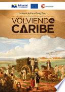 Volviendo al Caribe