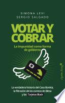 Votar y cobrar