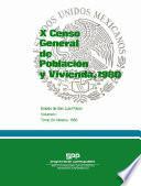 X Censo General de Población y Vivienda, 1980. Estado de San Luis Potosí. Volumen I. Tomo 24