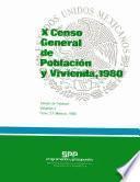 X Censo General de Población y Vivienda, 1980. Estado de Tabasco. Volumen I. Tomo 27