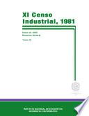XI Censo Industrial 1981. Datos de 1980. Resumen general. Tomo II
